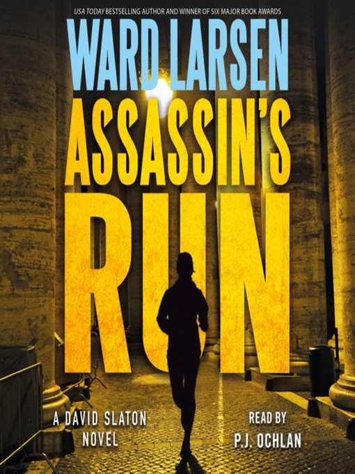 Title details for Assassin's Run by Ward Larsen - Available